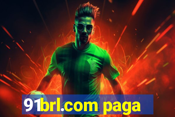 91brl.com paga